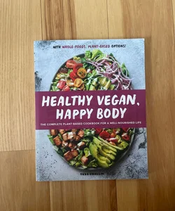 Healthy Vegan, Happy Body