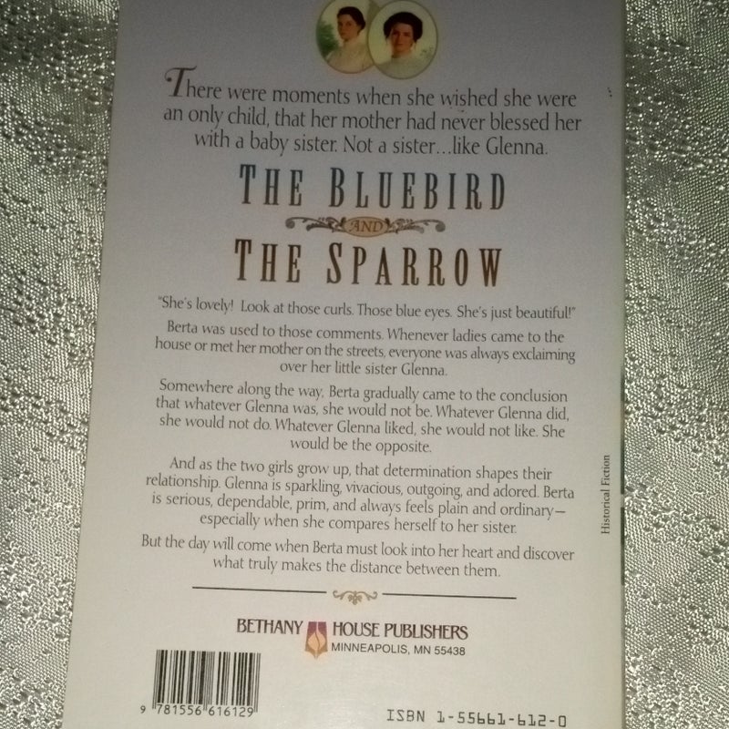 The Bluebird and the Sparrow