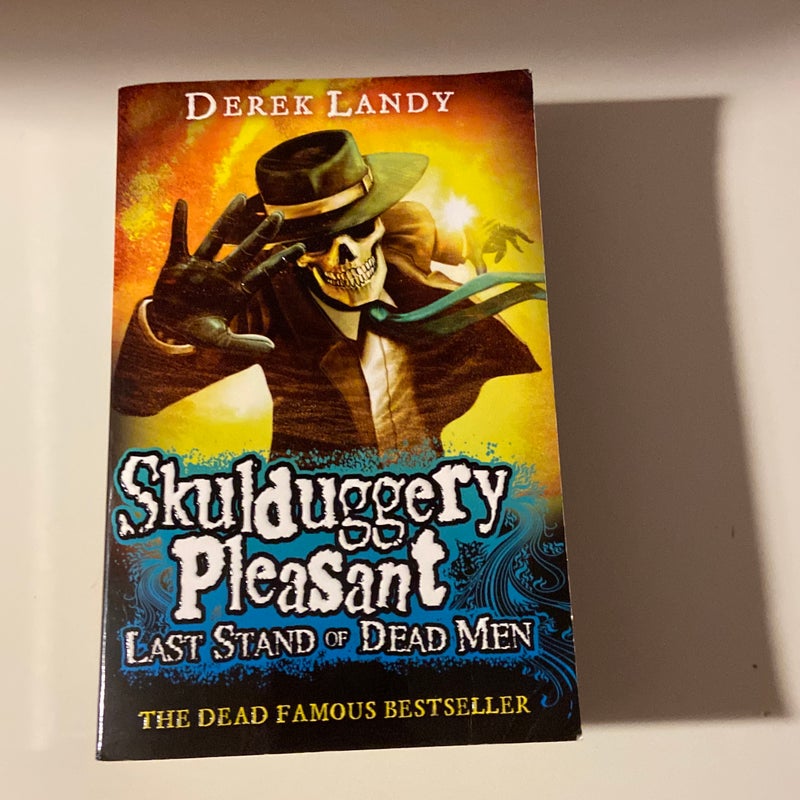 Last Stand of Dead Men (Skulduggery Pleasant, Book 8)