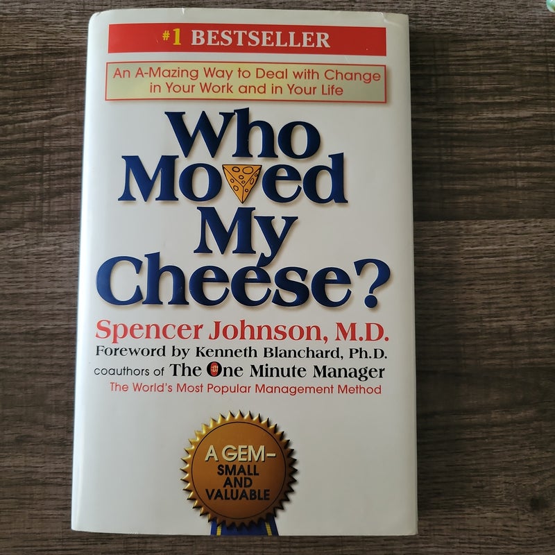 The New One Minute Manager & Who Moved My Cheese? An a-Mazing Way to Deal with Change in Your Work and in Your Life: Bundle