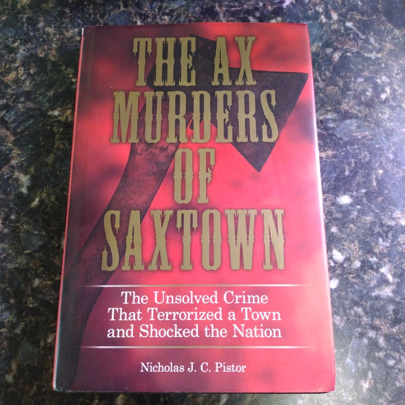 The Ax Murders of Saxtown