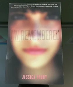 Unremembered