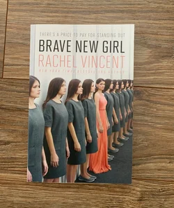 Brave New Girl