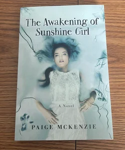 The Awakening of Sunshine Girl 