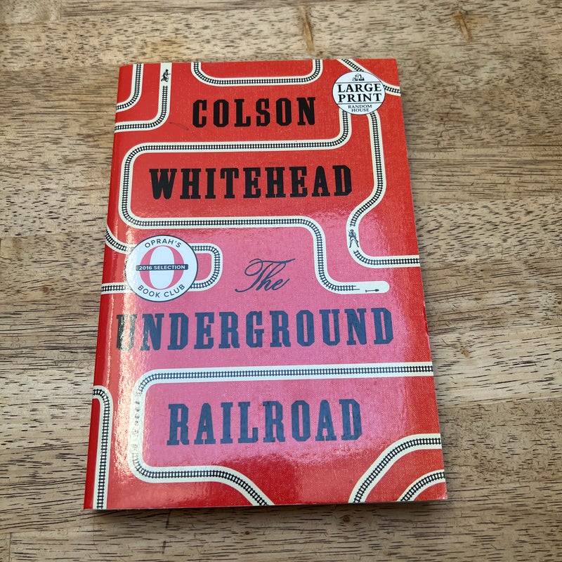 The Underground Railroad (Oprah's Book Club)