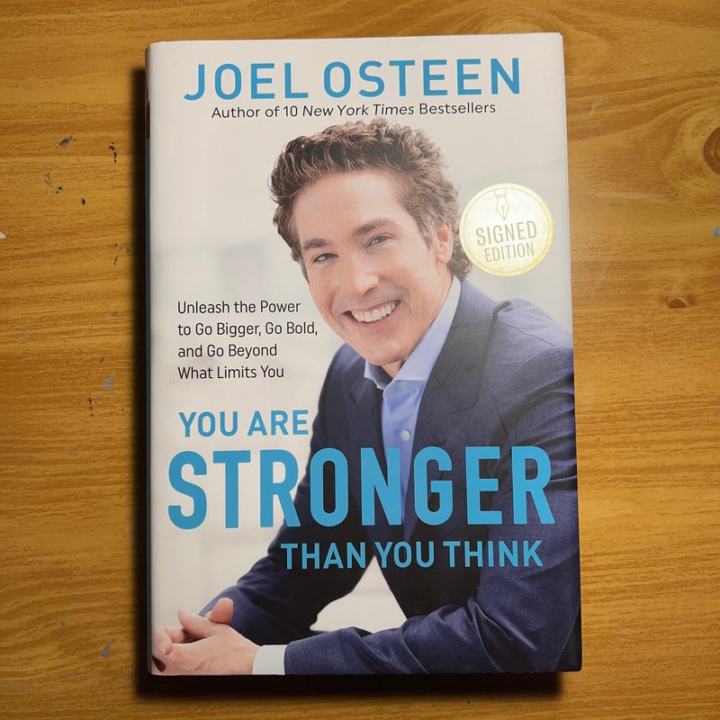 You Are Stronger Than You Think (Signed!)