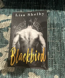 Blackbird (bought this way from Imperfect books)