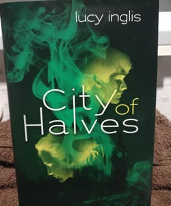 CITY OF HALVES .