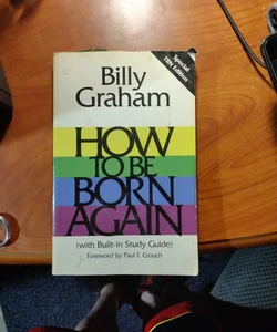 How to be born again 