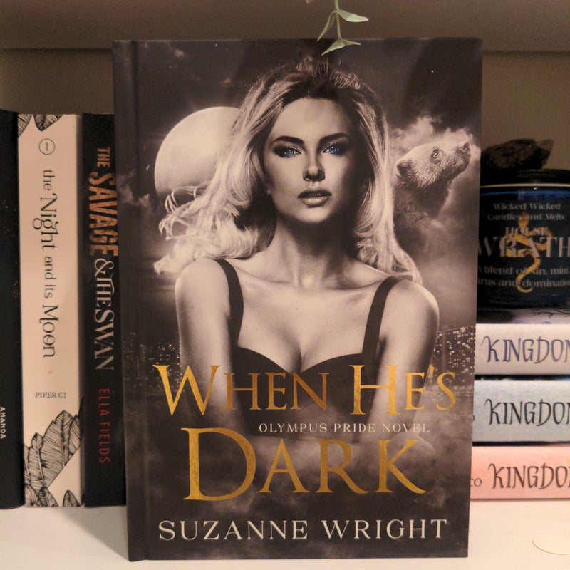 When He's Dark *arcane society special edition* 