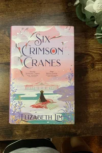 Six Crimson Cranes Fairyloot Signed Edition