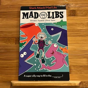 Shark Attack! Mad Libs