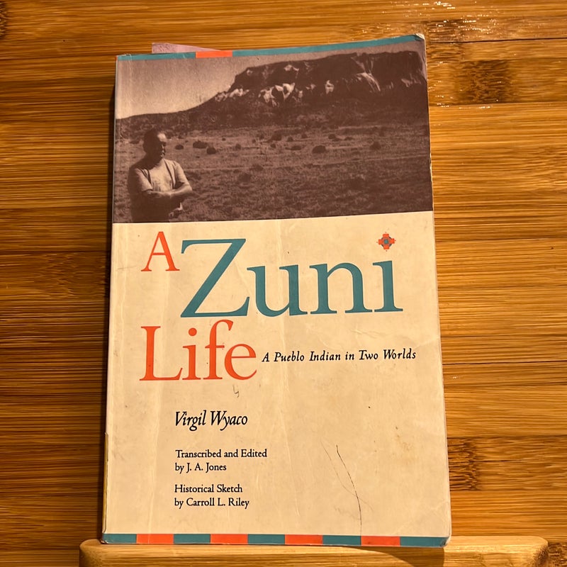 A Zuni Life