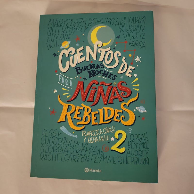 Cuentos de Buenas Noches para niñas Rebeldes 2