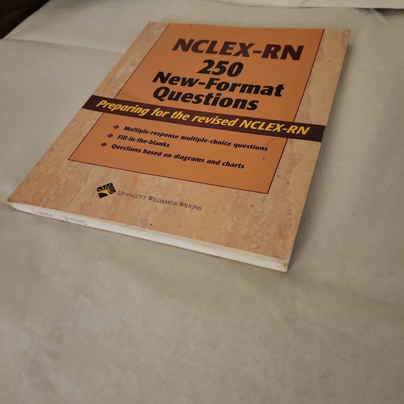 NCLEX-RN 250 New-Format Questions