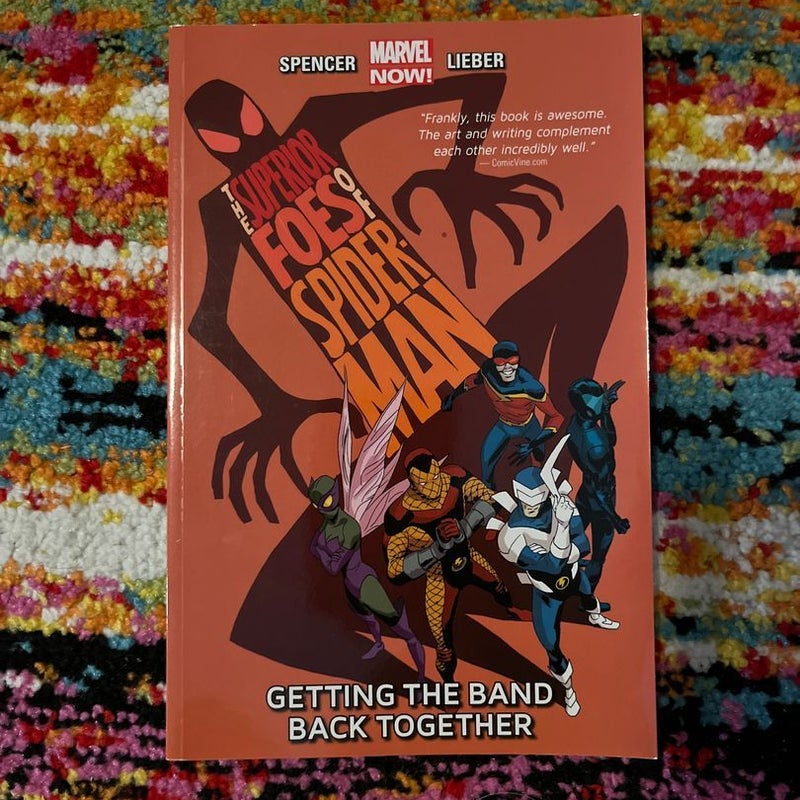 The Superior Foes of Spider-Man Volume 1