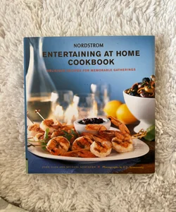 Nordstrom Entertaining at Home Cookbook