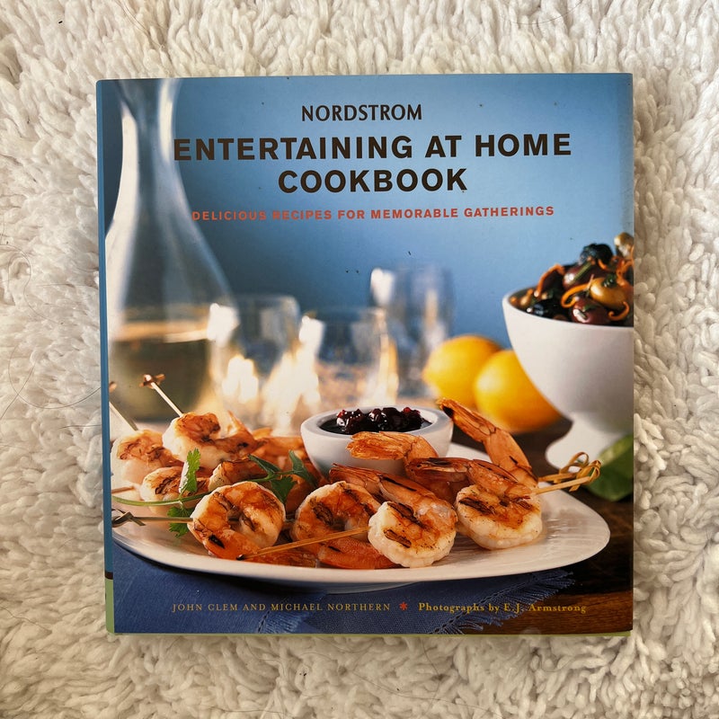 Nordstrom Entertaining at Home Cookbook