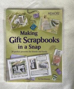 Making Gift Scrapbooks in a Snap