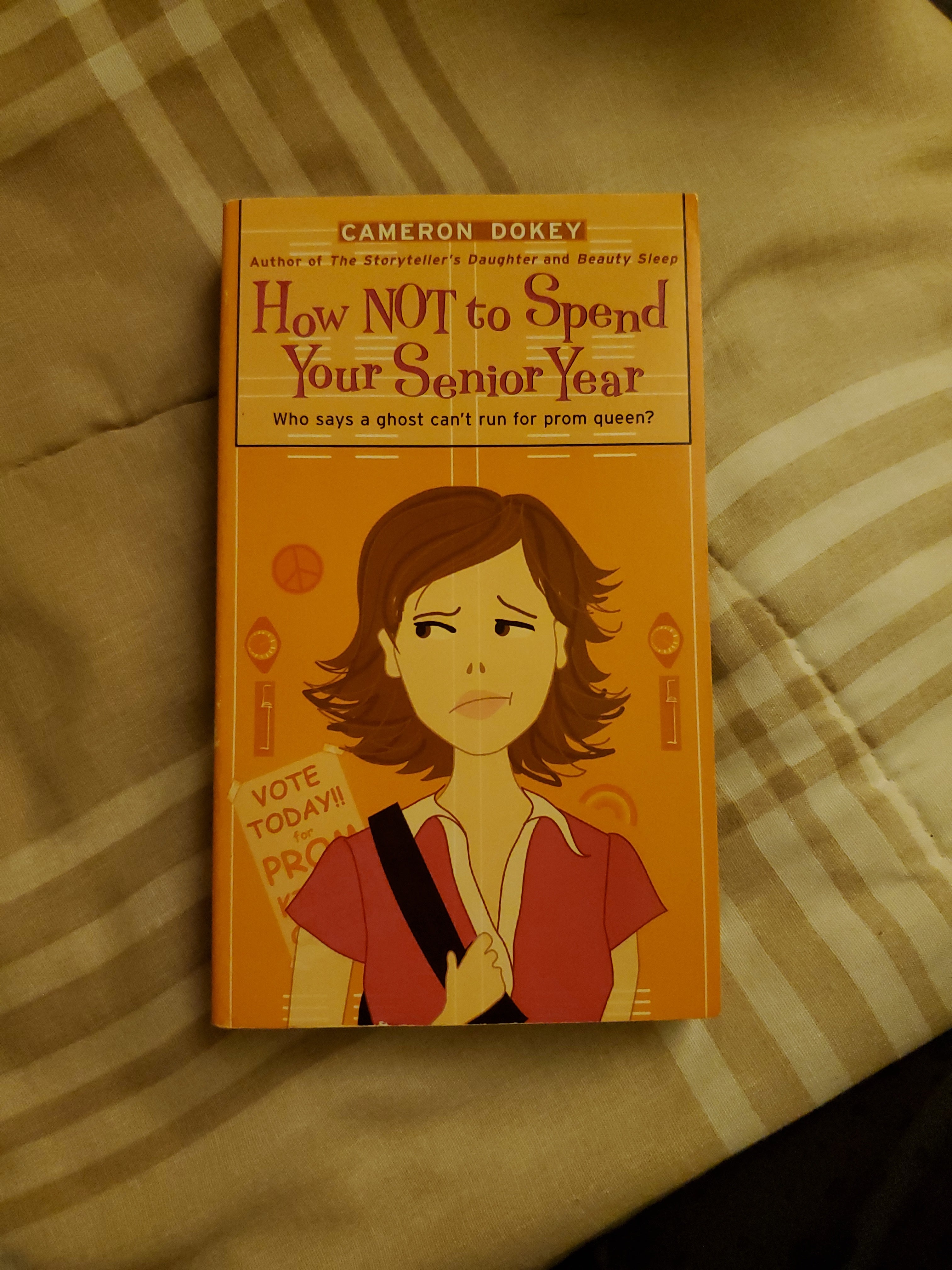 How Not to Spend Your Senior Year