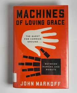 Machines of Loving Grace