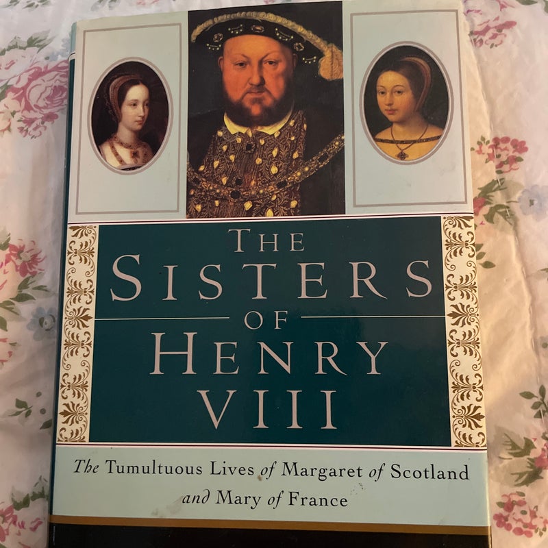 Sisters of Henry VIII