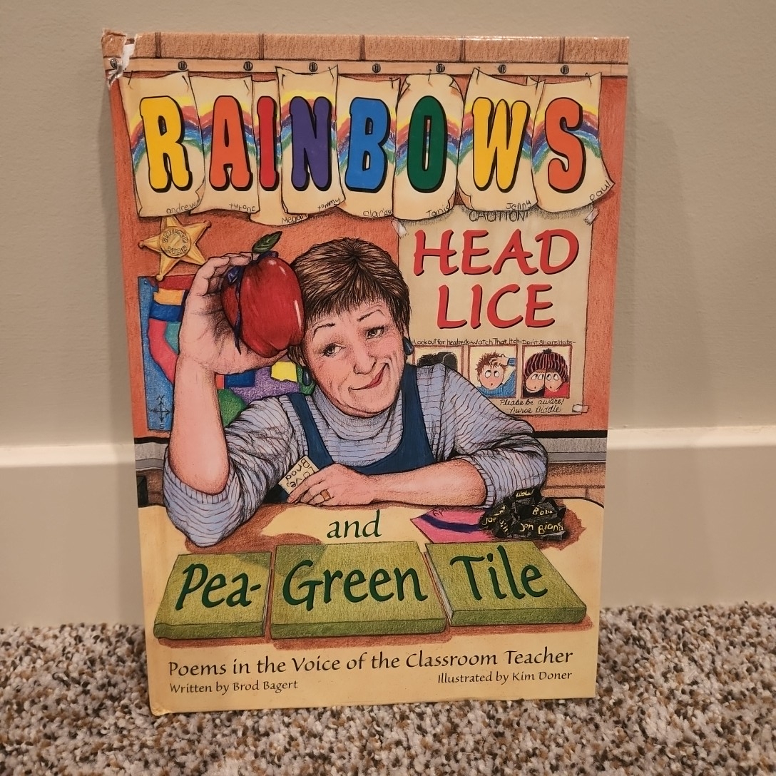 Rainbows, Head Lice, and Pea-Green Tiles