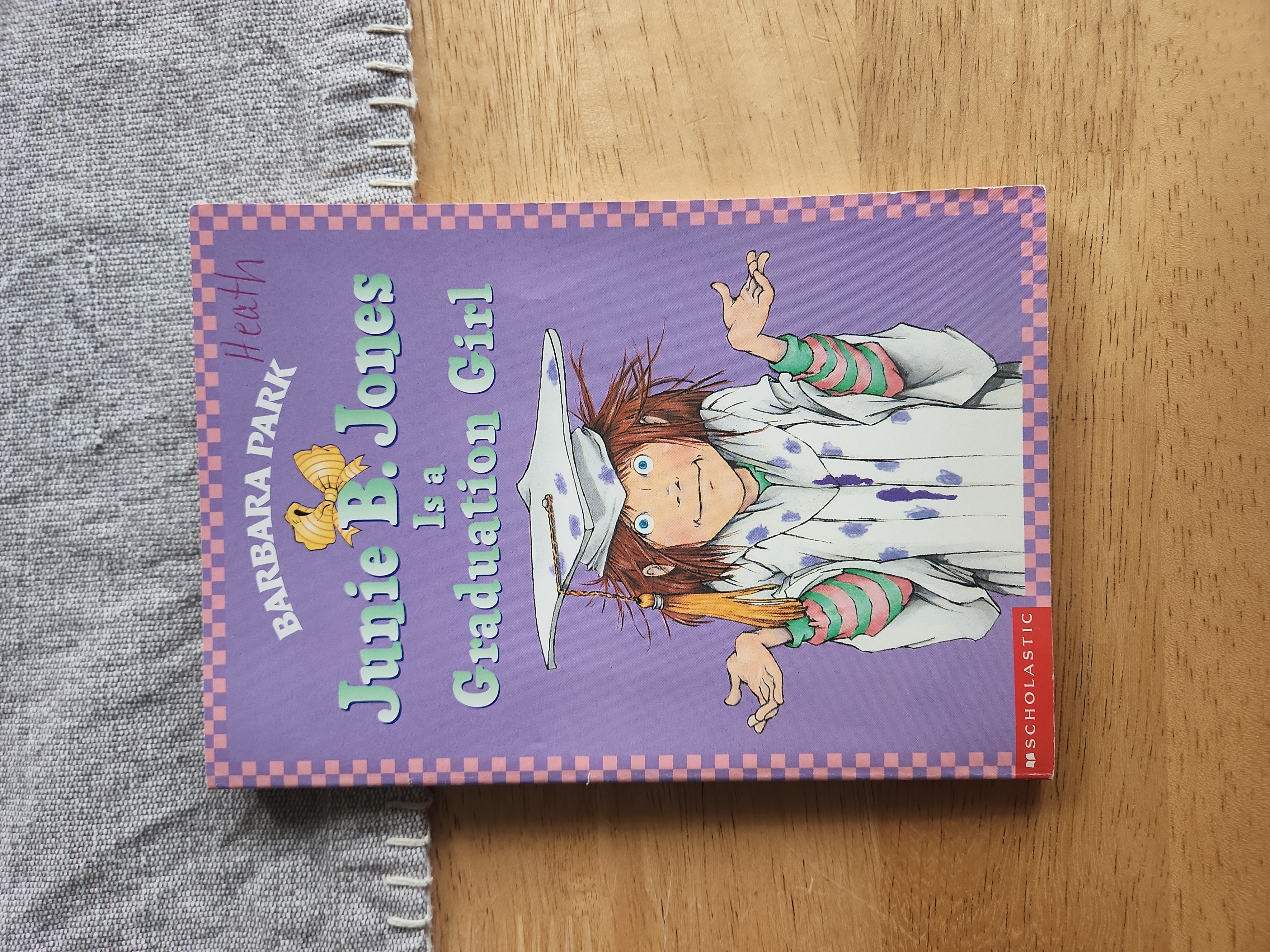 Junie B. Jones is a Graduation Girl 