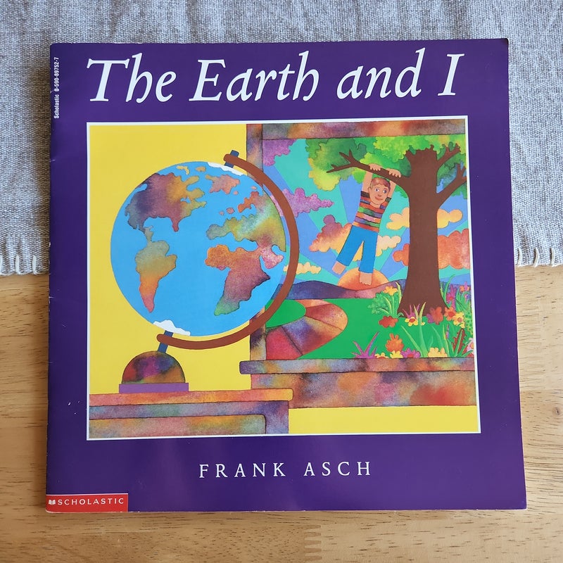 The Earth and I 