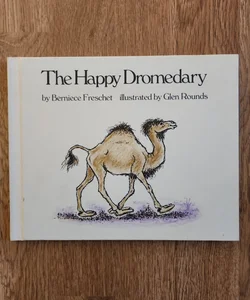 The Happy Dromedary 