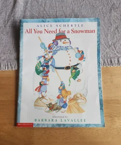 All You Need for a Snowman 