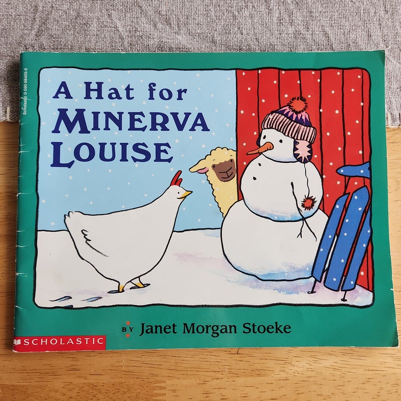 A Hat for Minerva Louise 