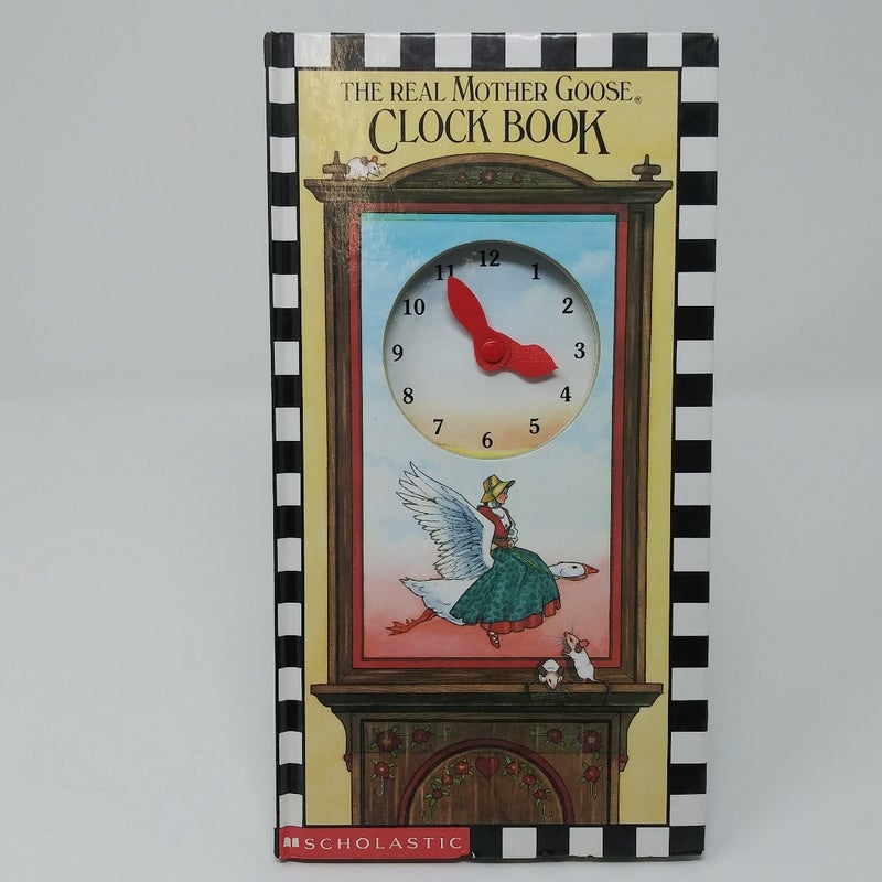 The Real Mother Goose Clock Book