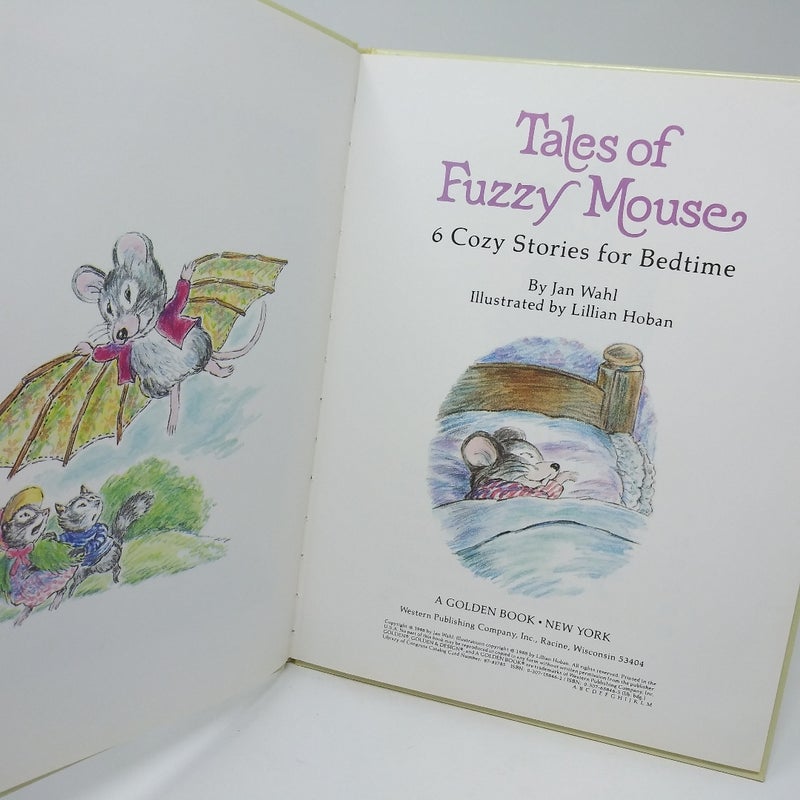 Tales of Fuzzy Mouse * 6 Cozy Bedtime Stories