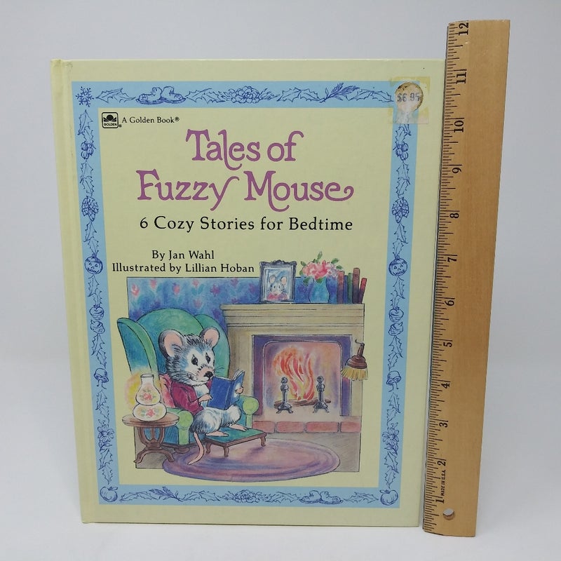 Tales of Fuzzy Mouse * 6 Cozy Bedtime Stories