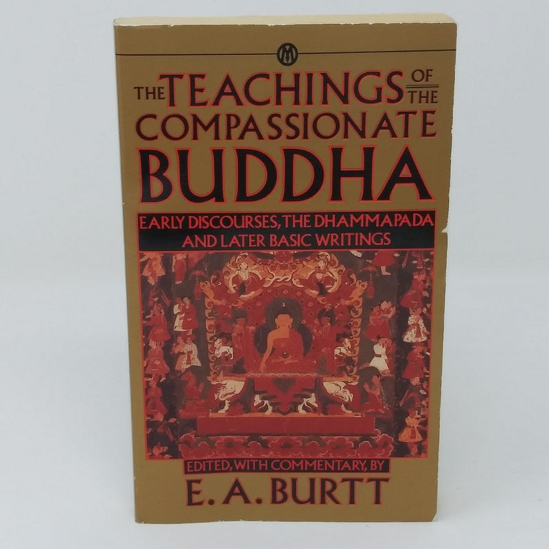 Teachings of the Compassionate Buddha