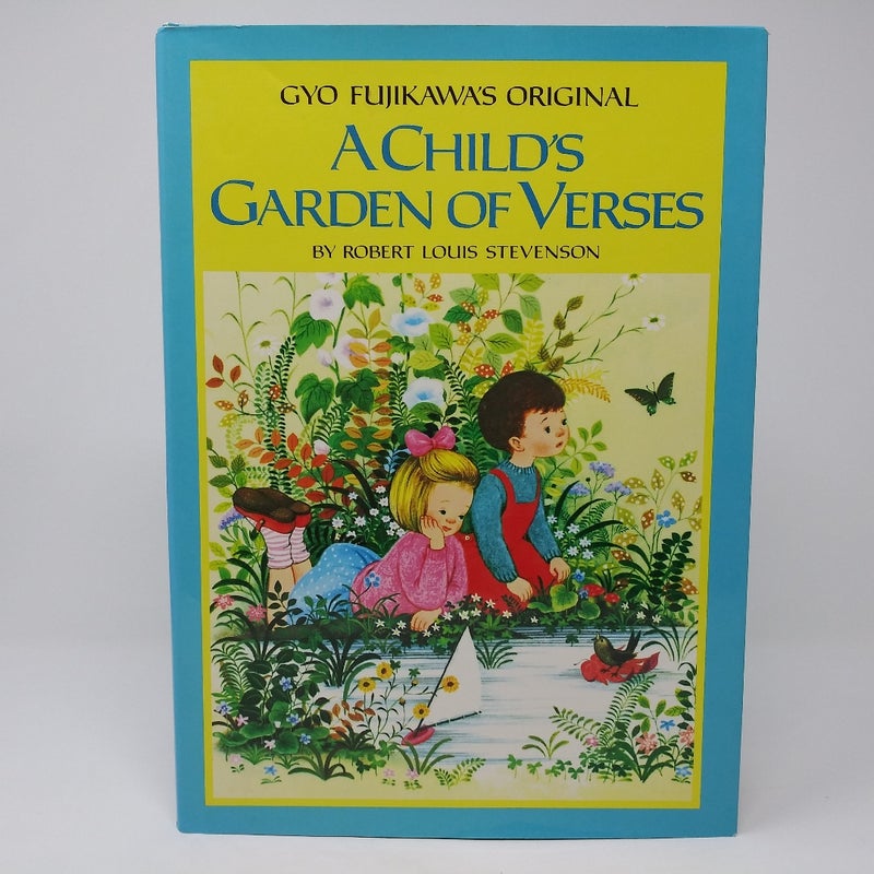 Gyo Fujikawa's Original a Child's Garden of Verses