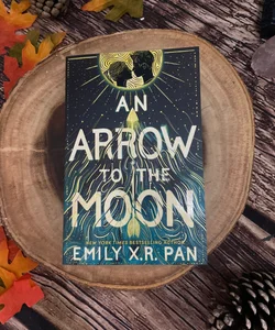 An Arrow to the Moon (signed stained edges) 