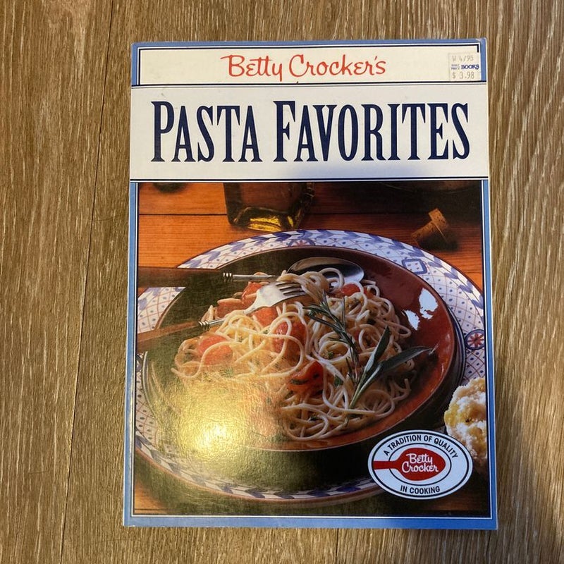 Betty Crocker’s Pasta Favorites