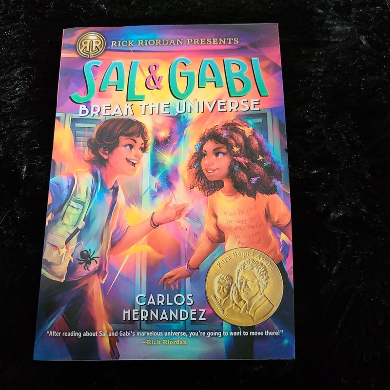 Sal and Gabi Break the Universe (a Sal and Gabi Novel, Book 1)