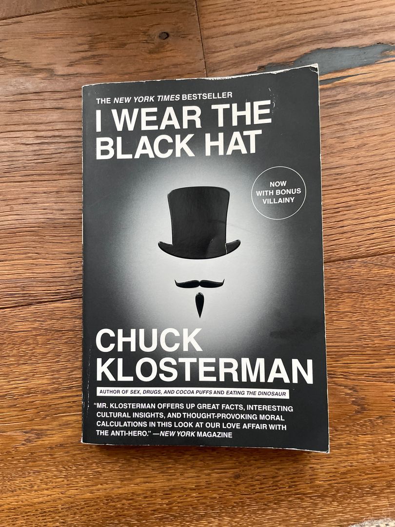 I Wear the Black Hat