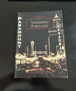 Vanishing Portland
