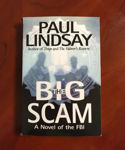 The Big Scam