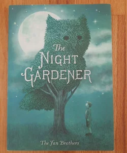 The Night Gardener