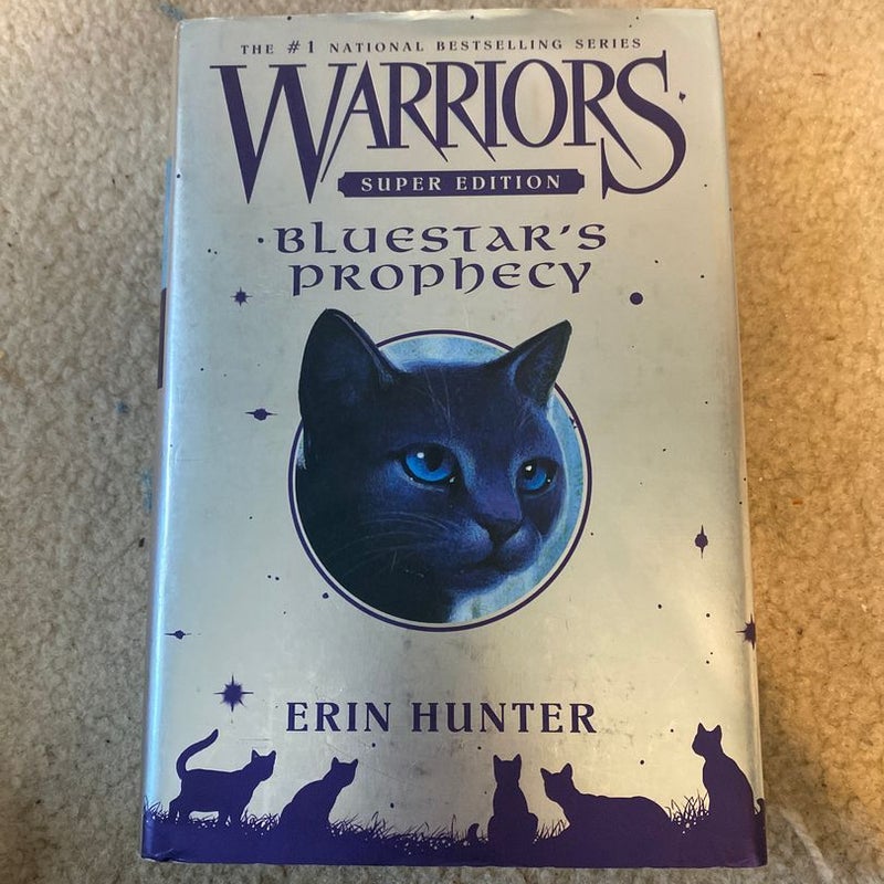 Bluestar's Prophecy ( Warriors Super Edition) (hardcover) By Erin