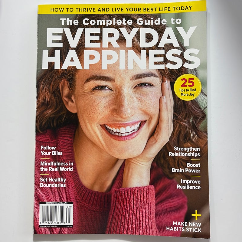 The Complete Guide to Everyday Happiness