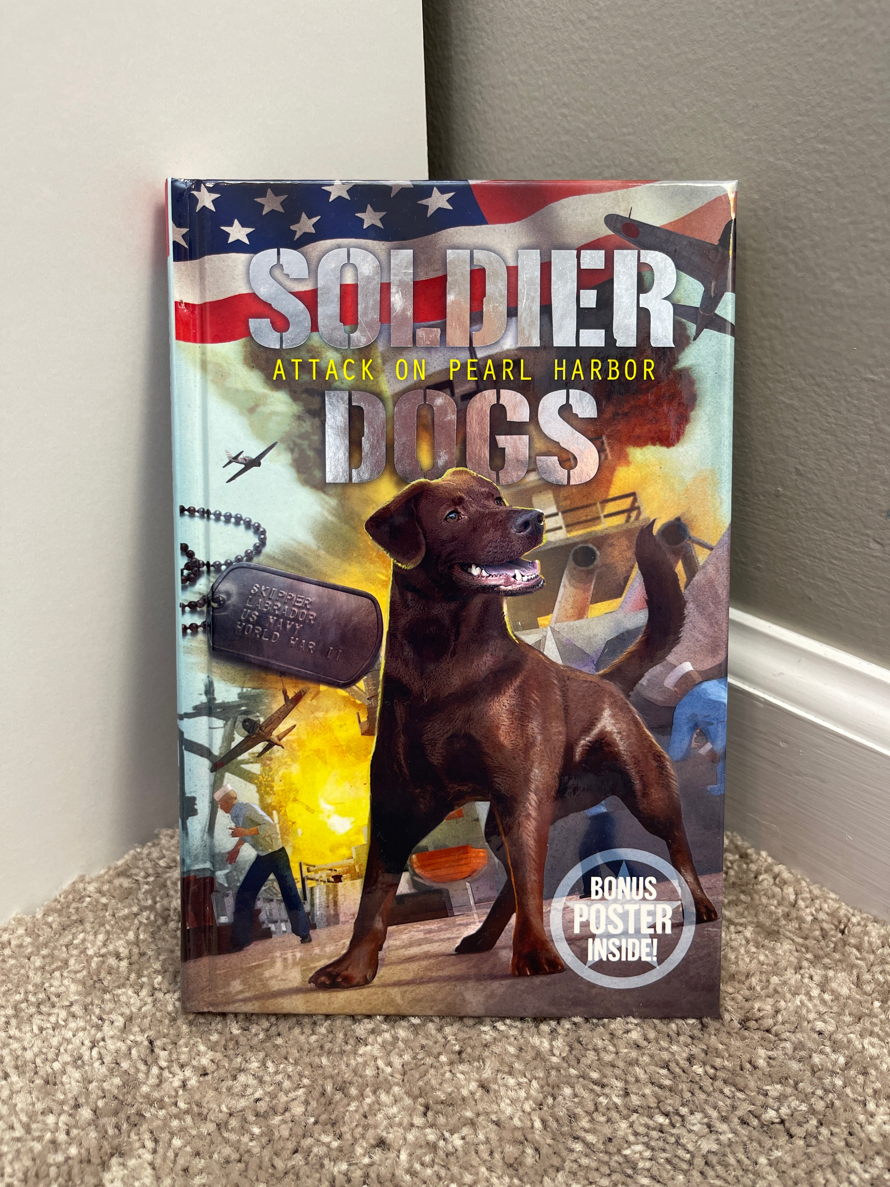 Soldier Dogs #2: Attack on Pearl Harbor