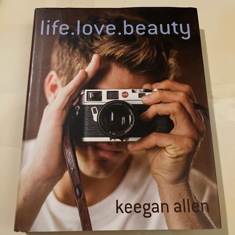 Life. love. beauty