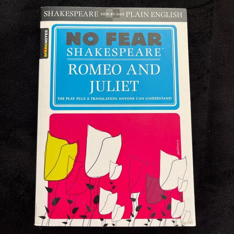 Romeo and Juliet (No Fear Shakespeare)