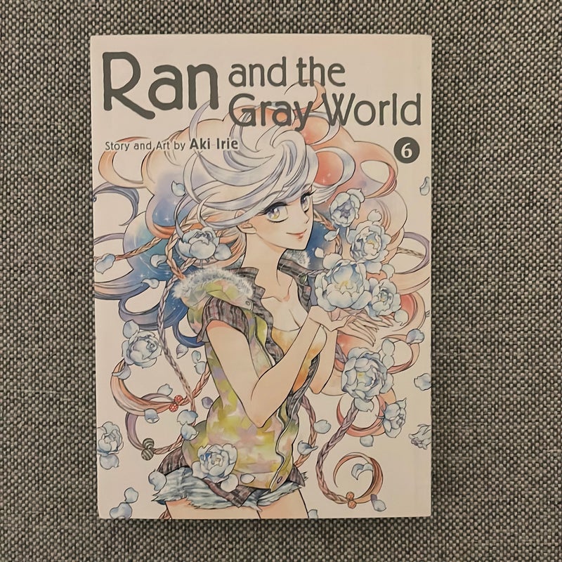 Ran and the Gray World, Vol. 6